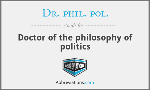 Dr. phil. pol. - Doctor of the philosophy of politics